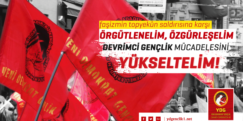 KAMPANYA | Faşizme Karşı Donanımlı ve Güçlü Olmak, Geleceğe Güvenle ve Umutla Bakmak İçin Örgütlenelim!
