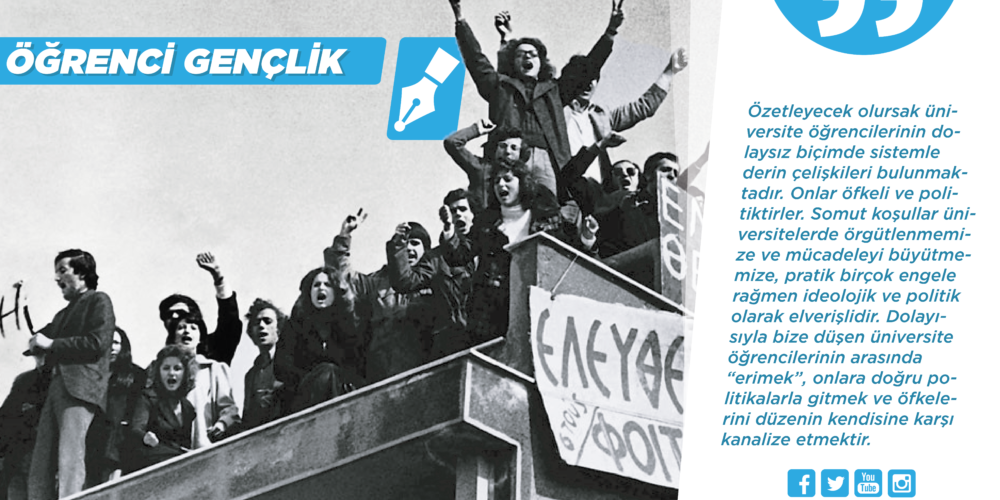 Hâkim Sınıfların Kuşatması Altında Üniversite Gençliği