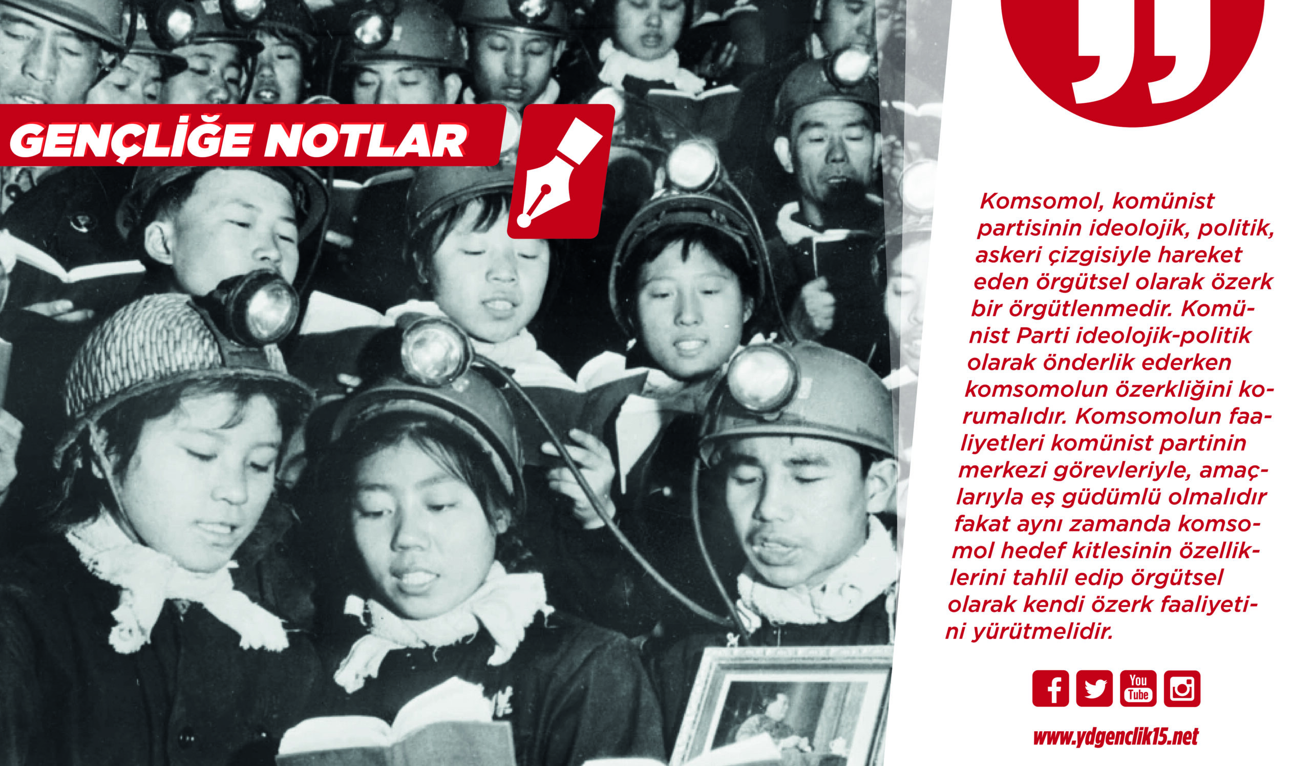 Komünist Çizginin Teminatı Olarak Komsomolun Zorunluluğu